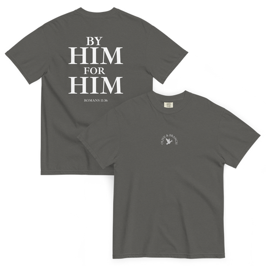 By Him For Him | Unisex heavyweight t-shirt