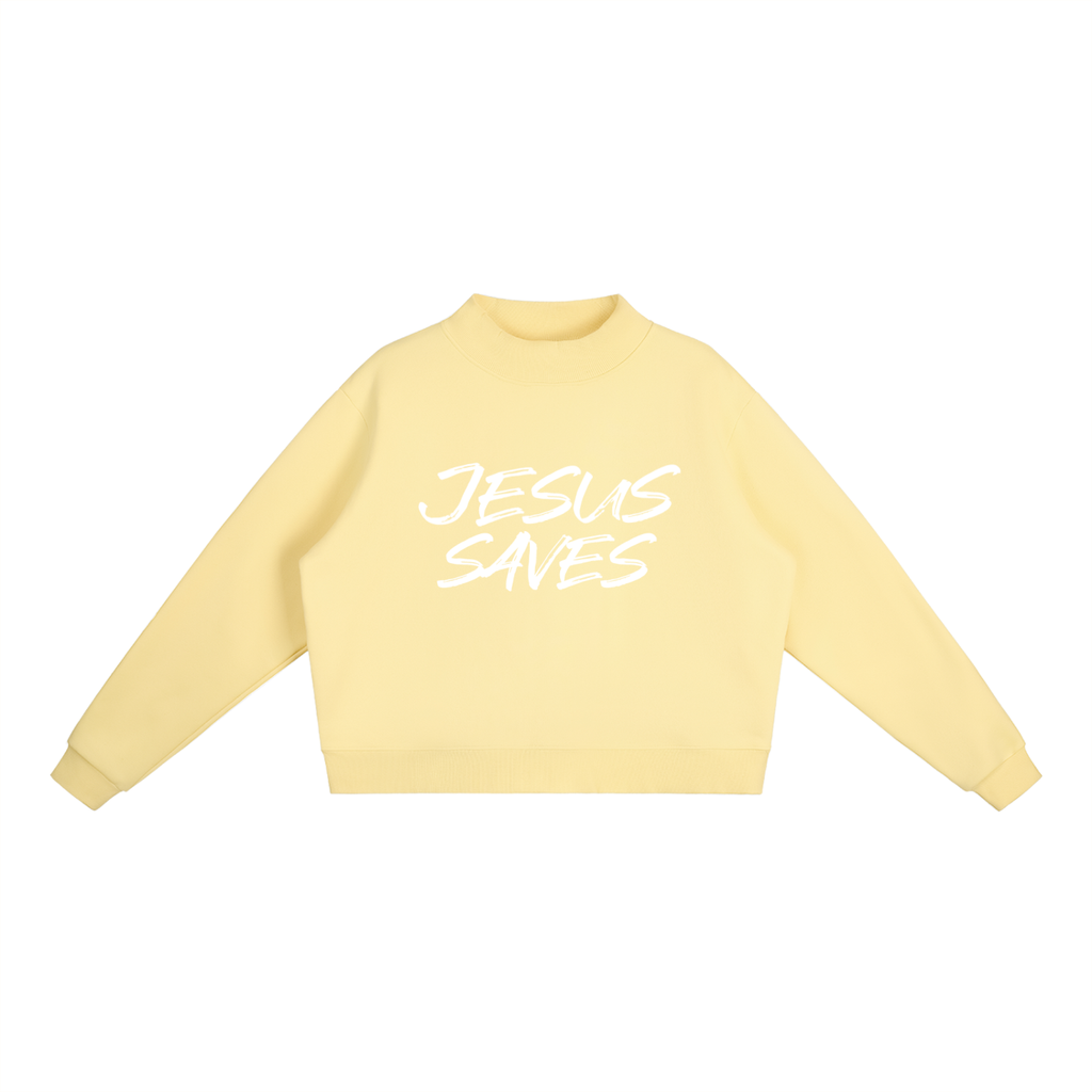 JESUS SAVES MOCKNECK SWEATSHIRT
